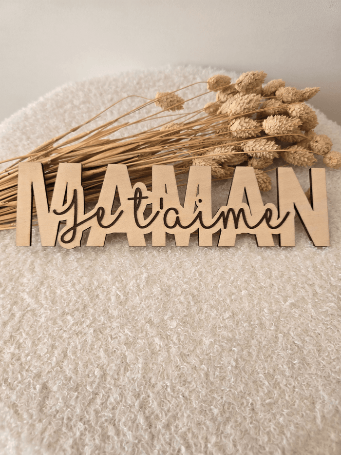 Décoration en bois « Maman je t’aime »