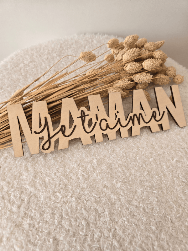 Décoration en bois « Maman je t’aime »